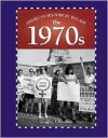 The 1970s (American History by Decade) - Adam Woog