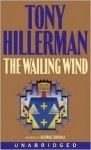 The Wailing Wind: The Wailing Wind (Audio) - Tony Hillerman, George Guidall