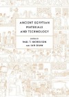 Ancient Egyptian Materials and Technology - Paul T. Nicholson, Ian Shaw