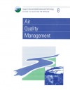 Air Quality Management - Ronald E. Hester, Roy M. Harrison, Royal Society of Chemistry, Anthony K. Barbour, N.A. Burdett, John Cairns Jr.