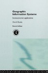 Geographic Information Systems: Socioeconomic Applications - David Martin, Martin David