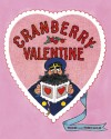 Cranberry Valentine - Harry Devlin, Wende Devlin