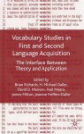 Vocabulary Studies in First and Second Language Acquisition: The Interface Between Theory and Application - Brian Richards, Helmut Daller, David D. Malvern, Paul Meara, James Milton, Jeanine Treffers-Daller