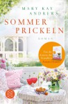 Sommerprickeln - Mary Kay Andrews