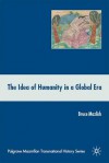 The Idea of Humanity in a Global Era - Bruce Mazlish