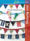 Mini Bunting - Alastair Macdonald