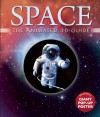 Space: The Animated 3-D Guide - Carole Stott