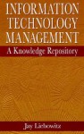 Information Technology Management - Jay Liebowitz