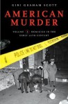 American Murder [2 Volumes] - Gini Scott