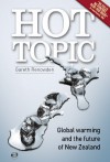 Hot Topic: Global Warming and the Future of New Zealand - Gareth Renowden