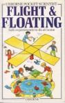 Pocket Book Flight and Floating - Alan Ward, Colin King