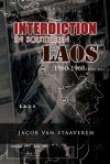 Interdiction in Southern Laos 1960-1968 - Jacob Van Staaveren, Center for Air Force History