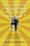 Peaches and Daddy: A Story of the Roaring 20s, the Birth of Tabloid Media, and the Courtship that Captured the Hearts and Imaginations of the American Public - Michael M. Greenburg