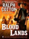 Blood Lands - Ralph Cotton