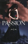 Passion (Damnés, #3) - Lauren Kate, Elisabeth Luc