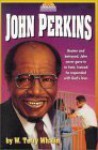 John Perkins - W. Terry Whalin