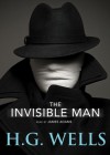 The Invisible Man - H.G. Wells, James Adams