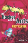 Hacker & the Ants (Hc) - Rudy Rucker