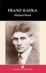 Franz Kafka - Michael Wood