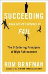 Unlikely Success: Why Some People Flourish Where Most Others Fail - Rom Brafman