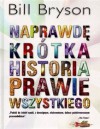 Naprawdę krótka historia prawie wszystkiego - Bill Bryson