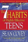 7 Habits Of Highly Effective Teens - Sean Covey