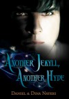 Another Jekyll, Another Hyde - Daniel Nayeri, Dina Nayeri