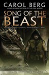 Song of the Beast - Carol Berg