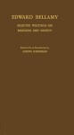 Selected Writings on Religion and Society - Edward Bellamy