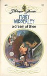 A Dream of Thee - Mary Wibberley