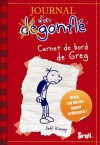 Journal d'un dégonflé: Carnet de bord de Greg - Jeff Kinney