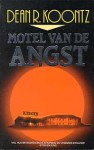 Motel van de Angst - Dean Koontz