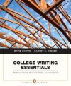 College Writing Essentials: Rhetoric, Reader, Research Guide, and Handbook - David Skwire, Harvey S. Wiener