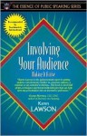 Involving Your Audience: Making It Active - Karen Lawson