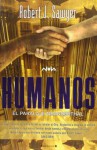 Humanos (El paralaje Neanderthal, #2) - Robert J. Sawyer