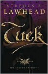 Tuck (King Raven Series #3) - Stephen R. Lawhead