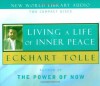 Living a Life of Inner Peace - Eckhart Tolle