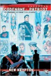 Superman: Codename Patriot - James Robinson, Greg Rucka, Sterling Gates