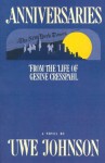 Anniversaries: From the Life of Gesine Cresspahl - Uwe Johnson, Leila Vennewitz