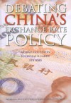 Debating China's Exchange Rate Policy - Morris Goldstein, Nicholas R. Lardy