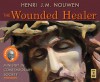 The Wounded Healer: Ministry in Contemporary Society - Henri J.M. Nouwen, Dan Anderson