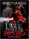 Hobo - Henry P. Gravelle, Dana Horbach