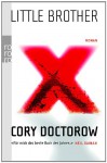 Little Brother Roman - Cory Doctorow, Uwe-Michael Gutzschhahn