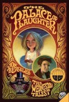 The Palace of Laughter - Jon Berkeley, Brandon Dorman