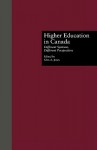 Higher Education in Canada - Glen A. Jones