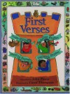 First Verses: Finger Rhymes, Action Rhymes, Counting Rhymes, Chanting Rhymes - John Foster