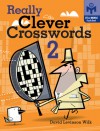 Really Clever Crosswords 2 - David Levinson Wilk