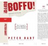 Boffo!: How I Learned to Love the Blockbuster and Fear the Bomb - Peter Bart