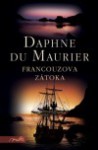 Francouzova zátoka - Daphne DuMaurier