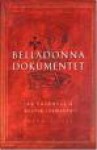 Belladonna dokumentet - Ian Caldwell, Dustin Thomason